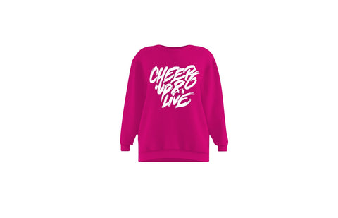 Cheer Up & Live Unisex Crewneck (Fuchsia/White)