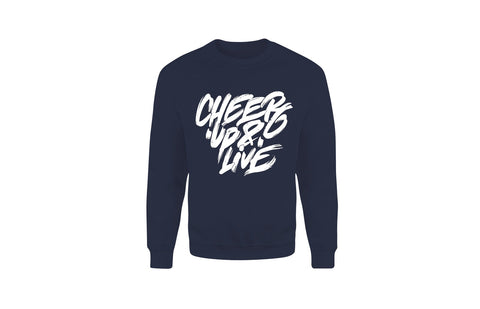 Cheer Up & Live Unisex Crewneck (Navy)