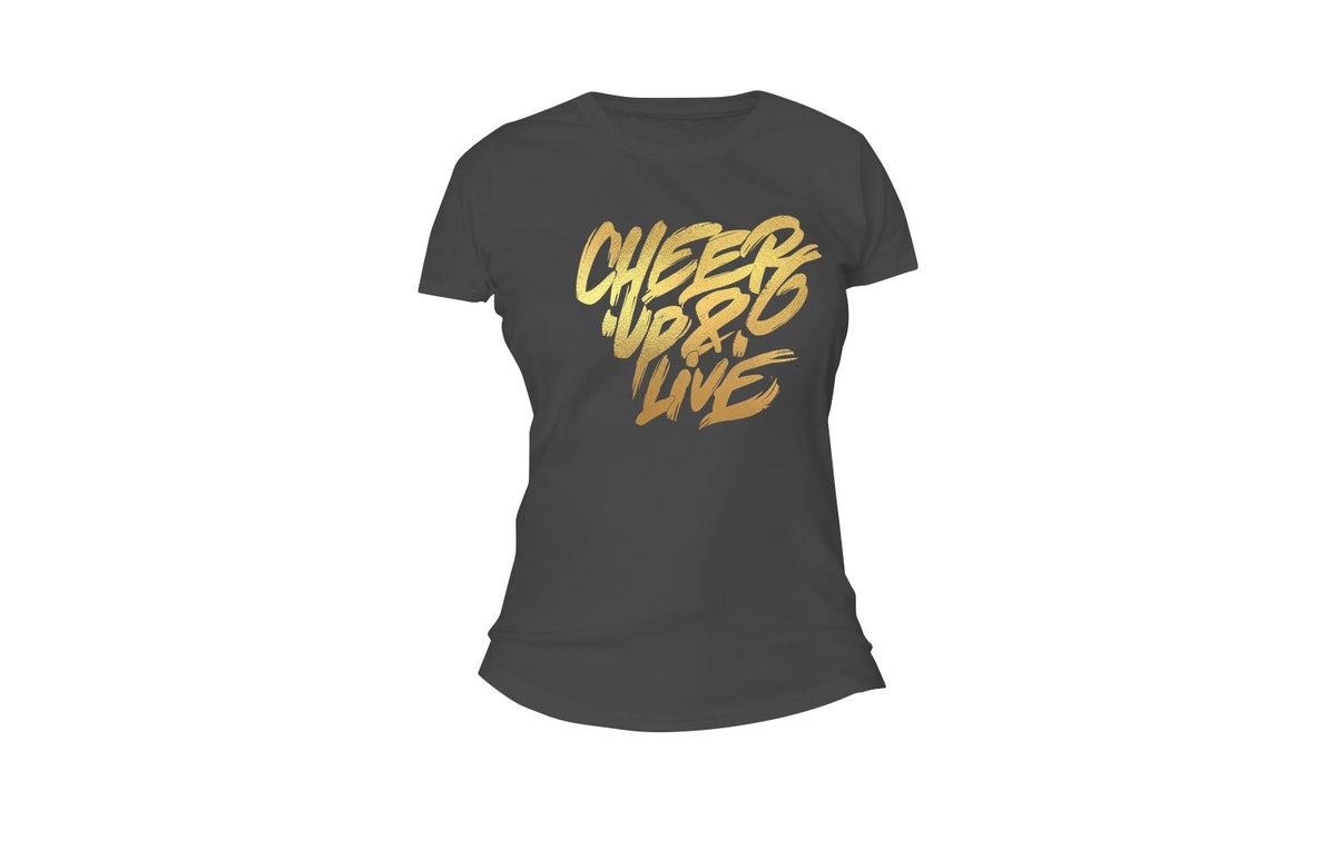Cheer Up & Live Tee (Charcoal/Metallic Gold)