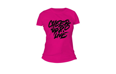 Cheer Up & Live Tee (Fuchsia/Black)