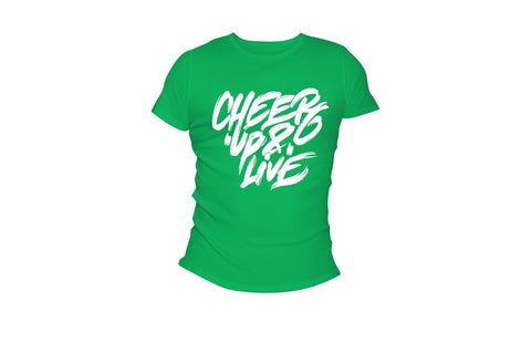 Cheer Up & Live Tee (Kelly Green/White)