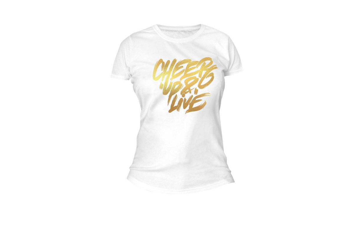 Cheer Up & Live Unisex Tee (White/Metallic Gold)