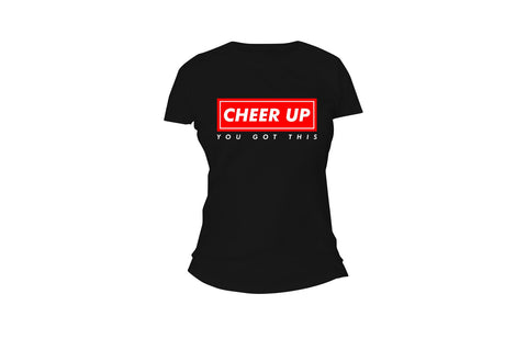 Cheer Up You Got This Unisex Tee (Black)
